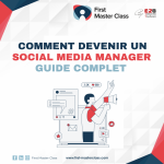 Comment Devenir un Social Media Manager : Guide complet