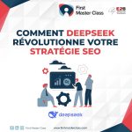 Comment DeepSeek révolutionne votre stratégie SEO ?